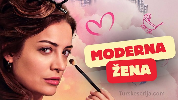 Modern Kadin / Moderna žena nova hit serija